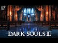 [07] DARK SOULS™ III — Впевнено йдемо вперед! Хто наступний?😉|| Проходження українською мовою