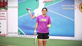 Pro Player Review: Vrushali Thakare on Pacecourt at WPC Bangalore