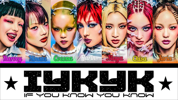 XG - IYKYK (Color Coded Lyrics)