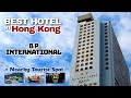 Bp international hong kong   budgeted hotel in hk for filipino travelers  nearby tourist spot
