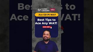 WAT Explained!🔥Top Hacks to Crack the Written Ability Test! #wat #gdpi #mbaexams #cat2024