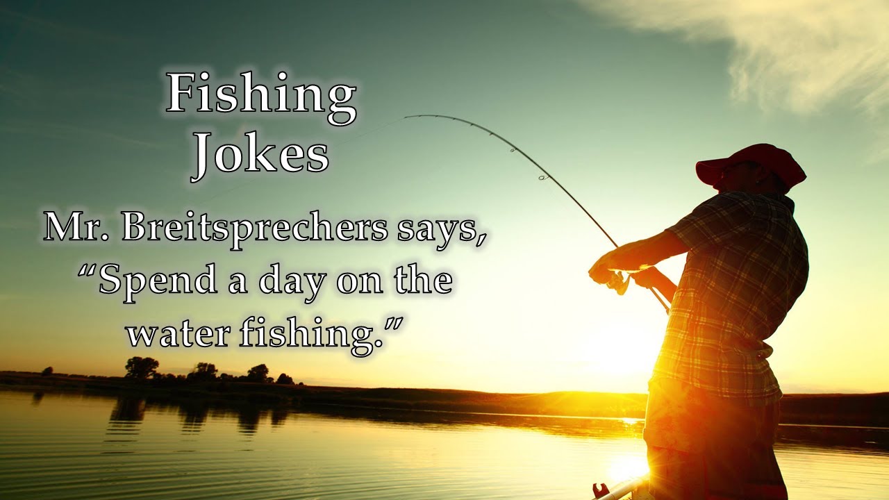 Fishing Jokes (no audio)