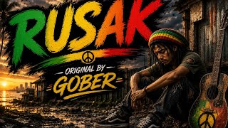 RUSAK 💔 | Lagu Reggae Indonesia Penuh Makna Tentang Impian yang Hancur | Original by Gober