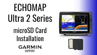 ECHOMAP Ultra 2 Series | microSD™ Card Installation | Garmin Support