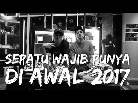 SEPATU WAJIB PUNYA DI AWAL 2017