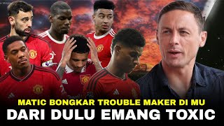 Sekarang Matic Yang Bongkar Borok MU !! Scholes & Neville Sepakat Pemain MU Sekarang Mentalnya Parah