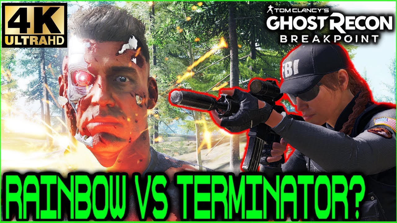 Ghost Recon Breakpoint Rainbow 6 Team face off against a Terminator 4K No Commentary