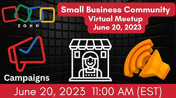 Zoho One For Small Business | Zoho Campaigns | June 20, 2023 Virtual Meetup