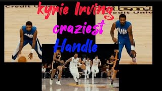 Kyrie Irving craziest handles