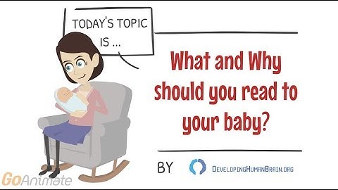 What and Why Should You Read to Your Baby?