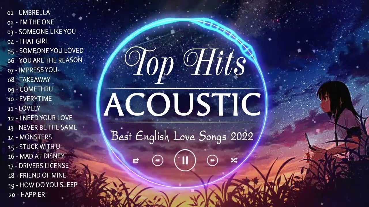 New English Acoustic Cover Love Songs 2022 Best Acoustic Guitar Cover