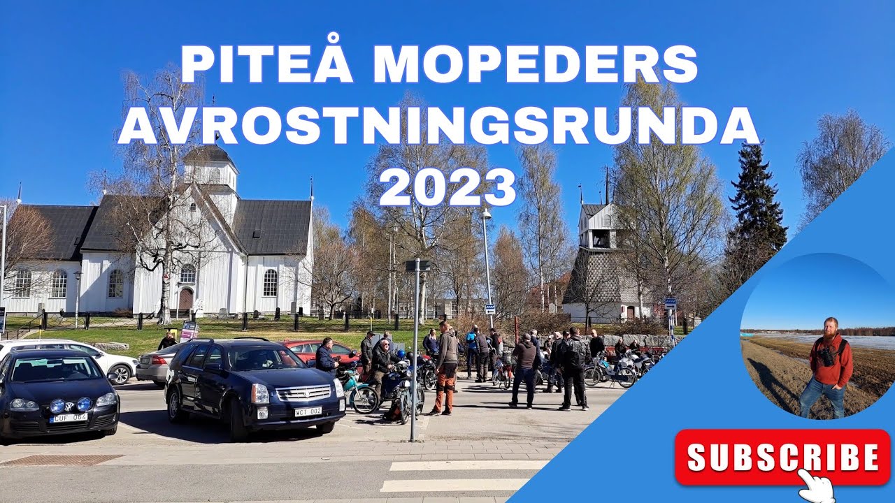 Piteå mopeders avrostningsrunda 2023