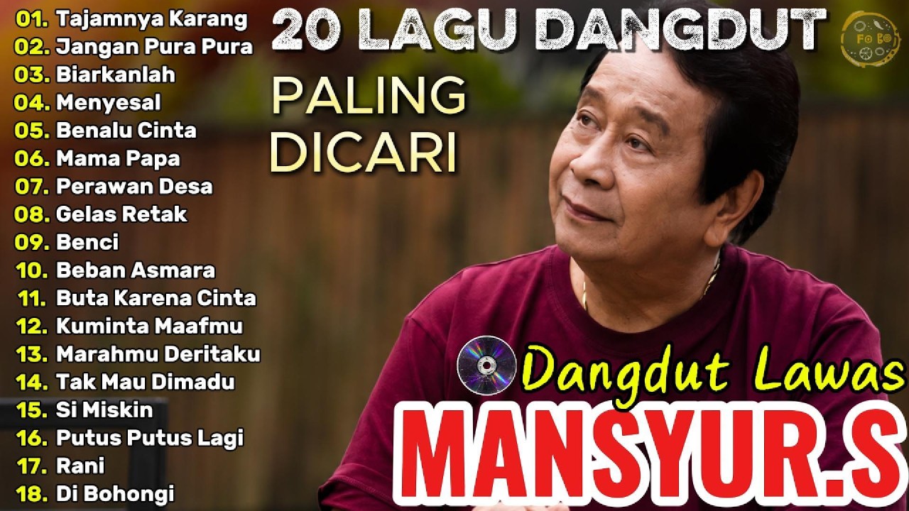 Mansyur S Full Album Terbaik || Lagu Dangdut Terbaik Mansyur S - Dangdut Lawas Nostalgia