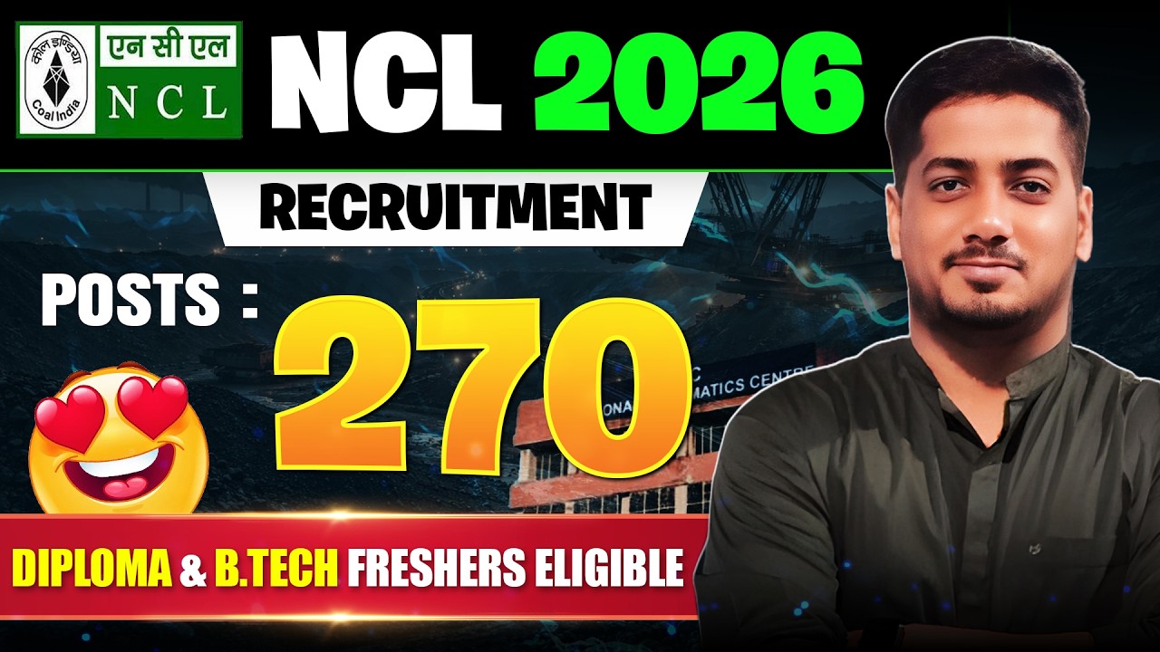 NCL Assistant Foreman 2026 | Permanet Job | Diploma and BE/BTech Freshers #ncl #rishabhsir