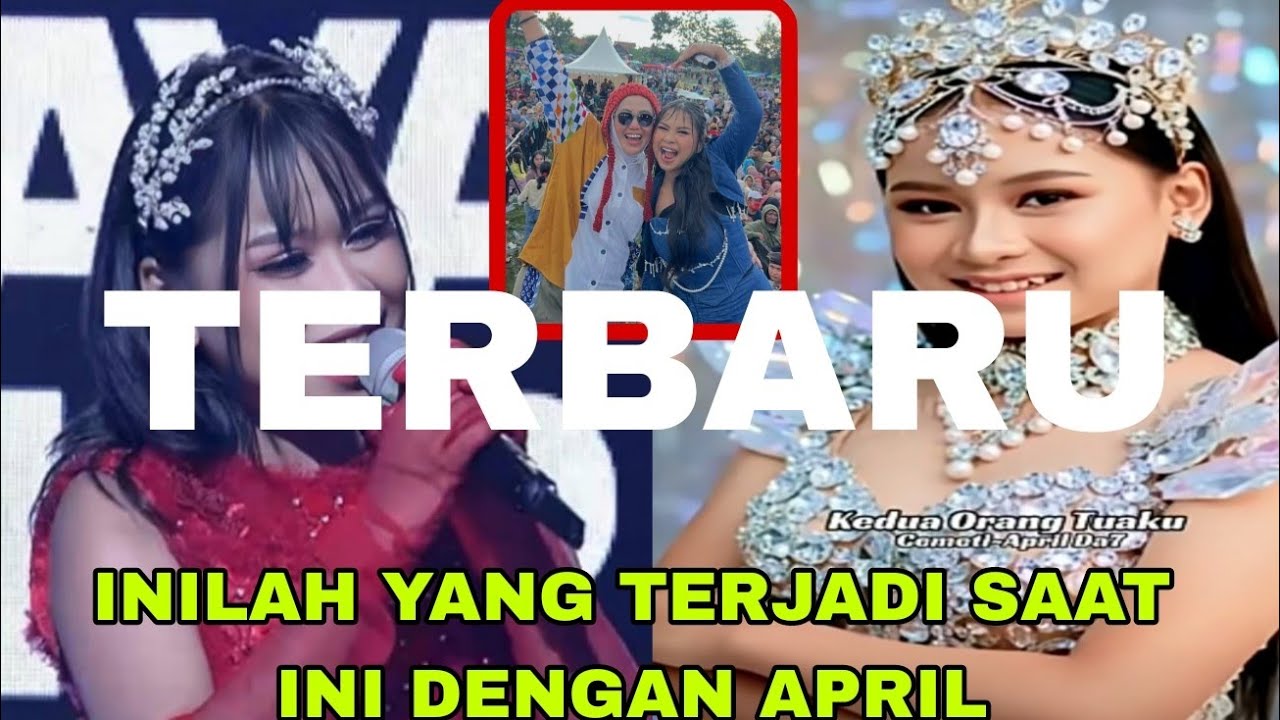 INILAH YANG TERJADI DENGAN APRIL SAAT INI GUYS ??
