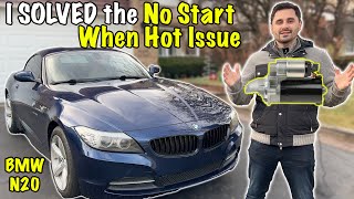 BMW N20 (Z4) No Start When Hot Fix