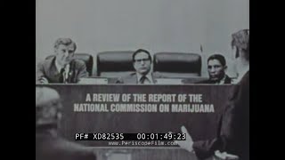 U.S. NATIONAL COMMISSION ON MARIJUANA AND DRUG ABUSE   1973 DECRIMINALIZATION HEARINGS XD82535 by PeriscopeFilm 2,262 views 6 days ago 27 minutes