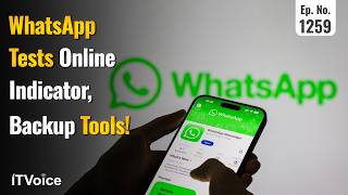 WhatsApp Online Indicator | Nothing Phone 4b | Oppo Reno 16 | Android 17 Issues | 23 June 2026