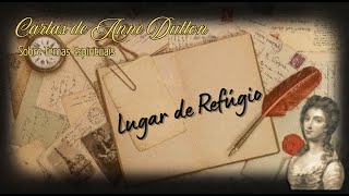 Cartas De Anne Dutton Sobre Temas Espirituais - 9. Lugar De Refúgio