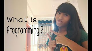 What Is Programming Basics of Programming | Code with Inaya