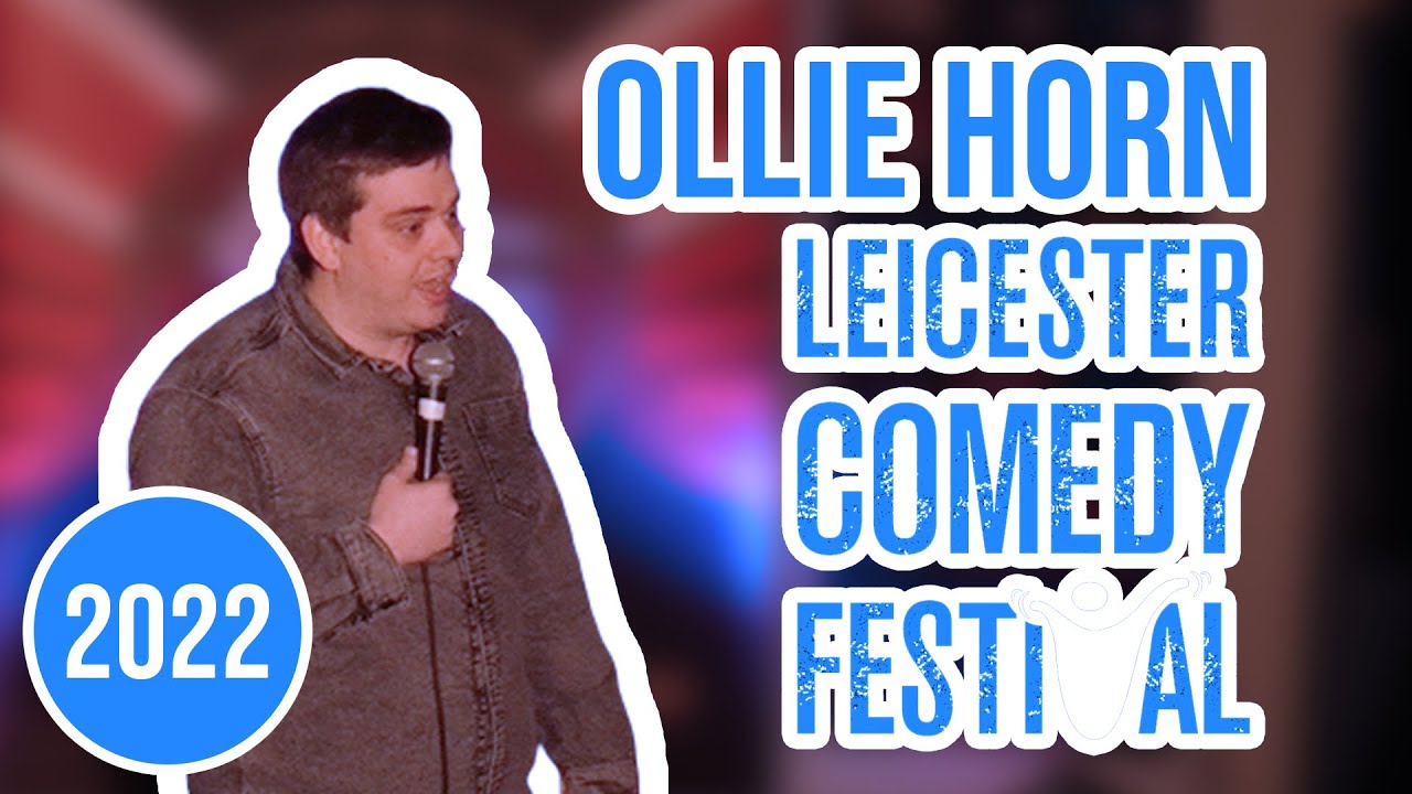 Ollie Horn at Leicester Comedy Festival 2022 (Just The Tonic