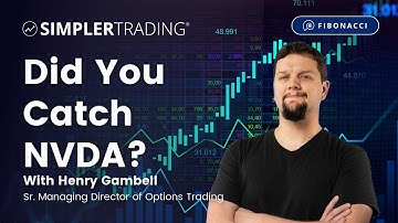 Voodoo & Fibonacci: Did You Catch NVDA? | Simpler Trading