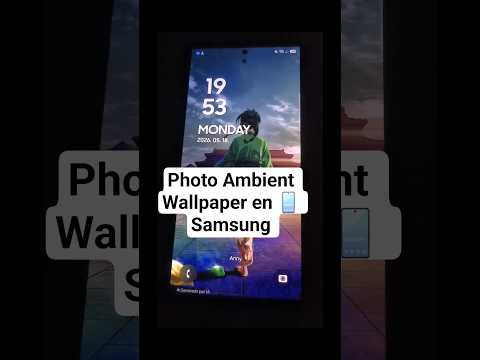 Como poner Photo Ambient Wallpaper en 📱 #samsunggalaxy