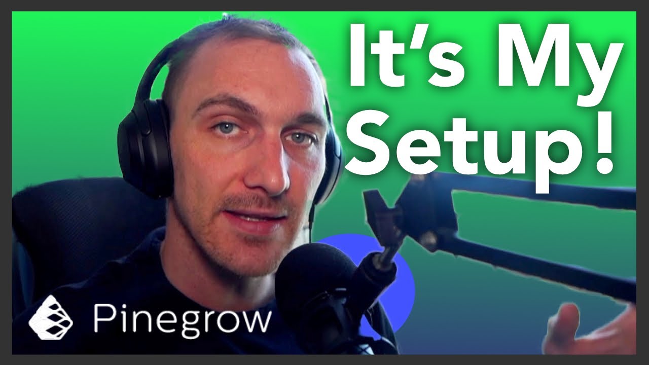 How I Set Up #PINEGROW - YouTube