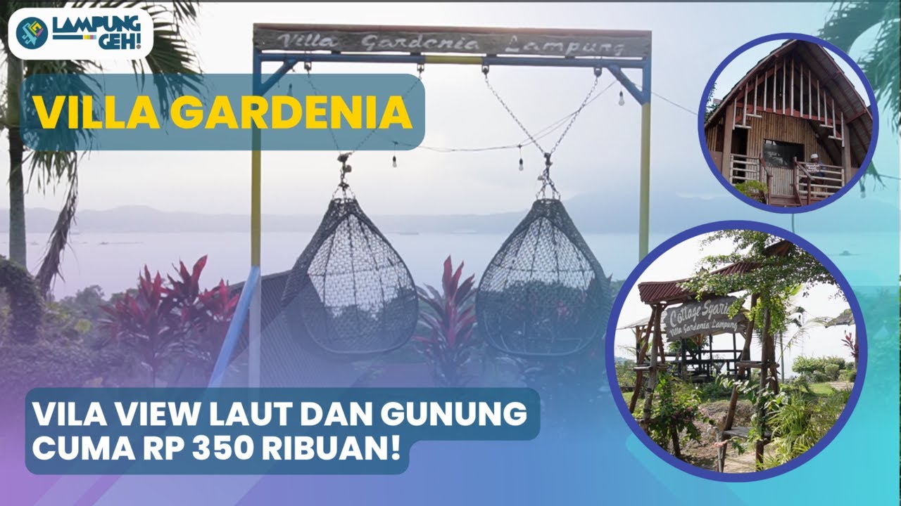 Staycation di Villa Gardenia: Dapet View Laut dan Gunung, Bonus Spot Sunrise yang Adem | Lampung Geh