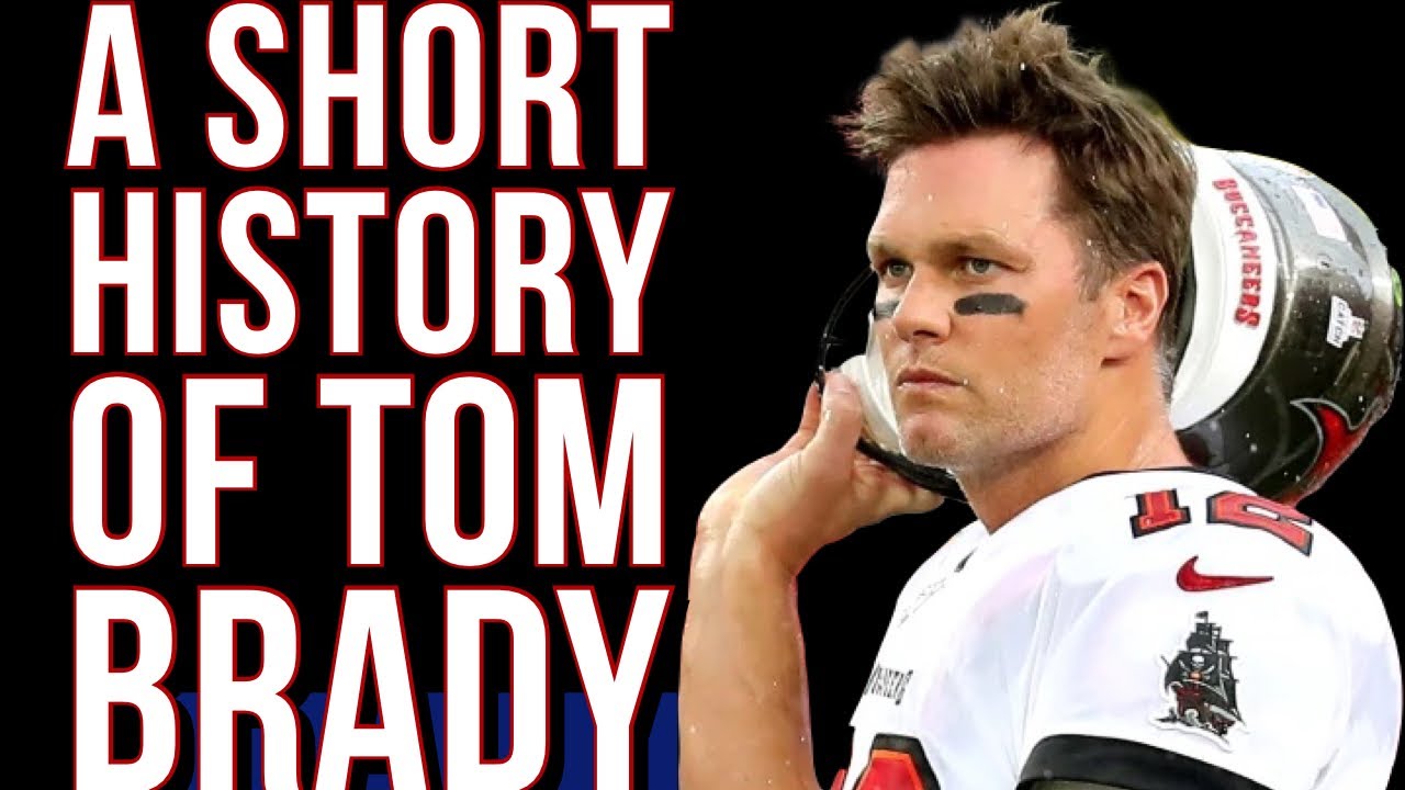 A short history of Tom Brady