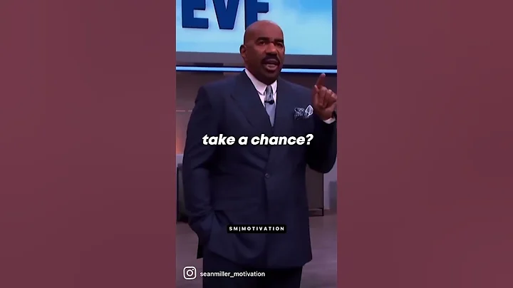 “YOU HAVE TO TAKE A CHANCE” - Steve Harvey Motivational Speech