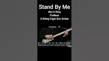 Thumbnail of Easy Beginner Fretless 3 String Cigar Box Guitar - Stand By Me by Ben E. King -"No Chat" Lesson