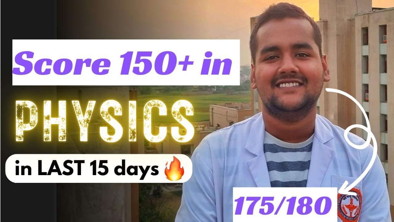 How to score 150+ in physics for NEET 2023 |15 days revision plan # ...