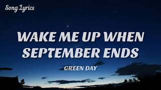 Green Day - Wake Me Up When September Ends ( Lyrics ) 🎵