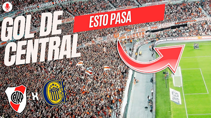 📈GOL DE CENTRAL y RIVER SIGUE ALENTANDO | El MonuMENTAL