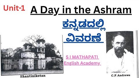a day in the ashram unit -1 class 8th state board a day in the ashram in kannada summary ಕನ್ನಡದಲ್ಲಿ.