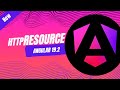 🆕Explorando httpResource() la nueva funcionalidad de Angular | Peticiones Asíncronas con Signals.