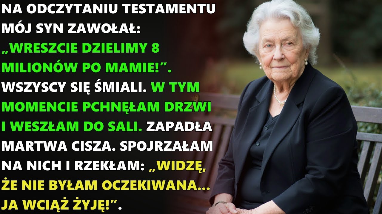 Myśleli, że podzielą moje 8 milionów – dopóki nie pojawiłam się na odczytaniu testamentu
