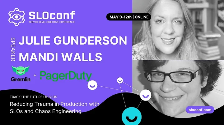 SLOconf 2022: Julie Gunderson & Mandi Walls Reduci...