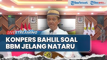 🔴Konpers Bahlil soal Kesiapan Sektor ESDM Jelang Nataru, Singgung Bencana Sumatera & Kesediaan BBM