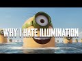 Why I Hate Illumination