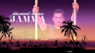 John Modena, Crazibiza - Jamma