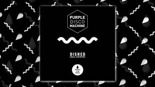 Miniatura de "Purple Disco Machine - Dished (Male Stripper)"