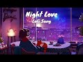 Night love Lofi song @ternding#viral#sorts