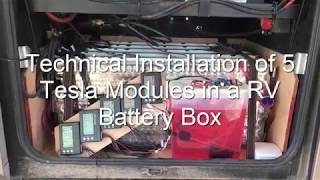 Technical Installation Of 5 Tesla Modules In A Rv Battery Box