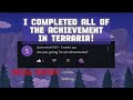 I Finally Completed All Terraria Achievements – 100% Done!
