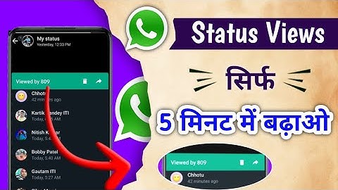 How to increase whatsapp status views | whatsapp par status views kaise badhaye original 2022