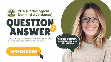 Q&A on Sibling Dynamics with Pathological Demand Avoidance (PDA) by Cheryl Quimba