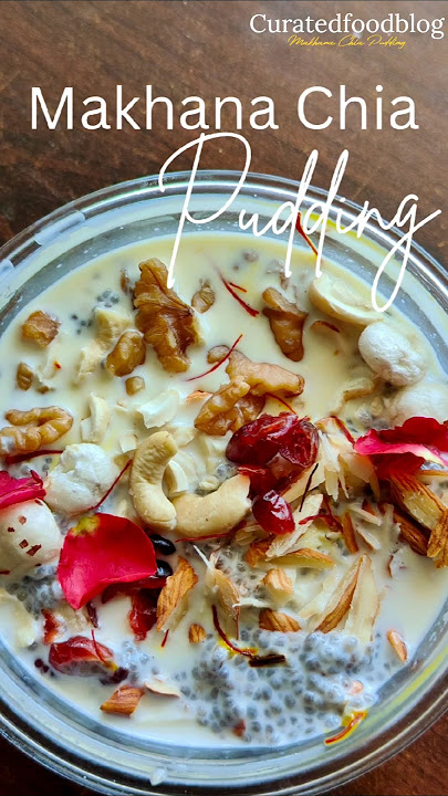 Makhana Chia pudding, perfect breakfast recipes #shorts