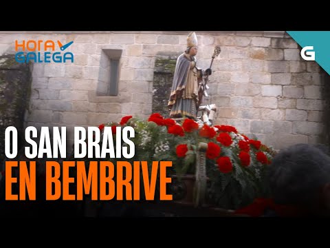 SAN BRAIS En BEMBRIVE HORA GALEGA 